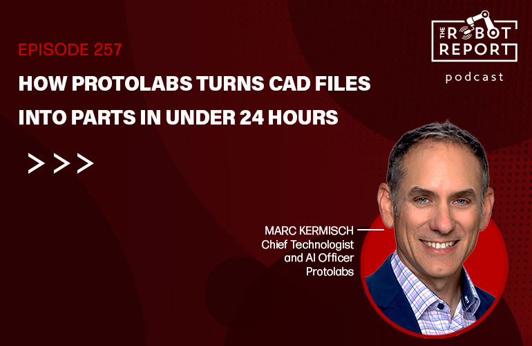 Protolabs, CAD Dosyalarını 24 Saatte Parçalara Dönüştürüyor